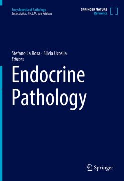 Endocrine Pathology (Encyclopedia of Pathology) (Original PDF from Publisher)