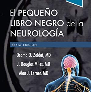 El pequeño libro negro de la neurología (Spanish Edition), 6th edition (Original PDF from Publisher)