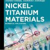 Nickel-Titanium Materials (De Gruyter Stem) (Original PDF from Publisher)