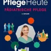 Pflege Heute: Pädiatrische Pflege, 2nd Edition (German Edition) (True PDF from Publisher)