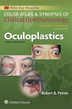 Oculoplastics (Color Atlas and Synopsis of Clinical Ophthalmology), 3rd Edition (Original PDF from Publisher)