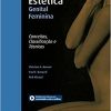 Cirurgia Estética Genital Feminina: Conceitos, Classificação e Técnicas, 1st edition (Original PDF from Publisher)