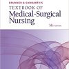 Study Guide for Brunner & Suddarth’s Textbook of Medical-Surgical Nursing, 14th Edition (EPUB)
