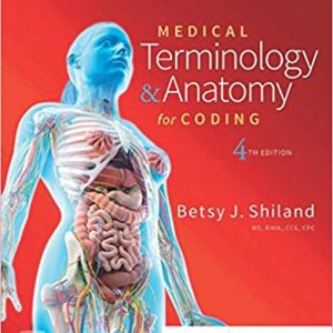 Medical Terminology & Anatomy for Coding, 4th Edition (Original PDF from Publisher)