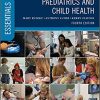 Essential Paediatrics and Child Health (Essentials), 4th Edition (Original PDF from Publisher)