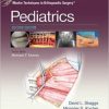 Master Techniques in Orthopaedic Surgery: Pediatrics, Second Edition (EPUB)