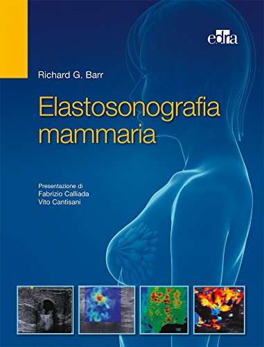 Elastosonografia mammaria (EPUB + Converted PDF)