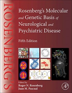Rosenberg’s Molecular and Genetic Basis of Neurological and Psychiatric Disease, 5th Edition (ORIGINAL PDF from Publisher)