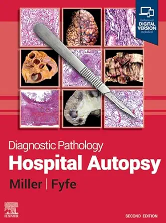 Diagnostic Pathology: Hospital Autopsy, 2nd edition (Original PDF from Publisher)