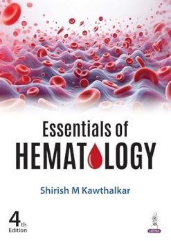 Essentials of Hematology, 4th Edition (Scanned PDF)