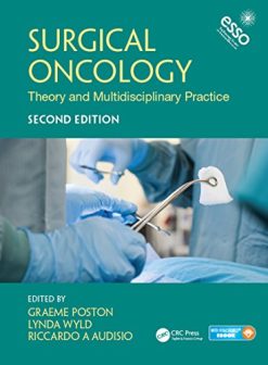 Surgical Oncology: Theory and Multidisciplinary Practice, Second Edition (EPUB)