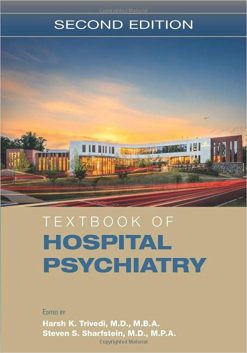 Textbook of Hospital Psychiatry, 2nd Edition (Original PDF from Publisher)