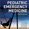 Strange and Schafermeyer’s Pediatric Emergency Medicine, Fifth Edition (Original PDF From Publisher)