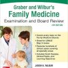 Graber and Wilbur’s Family Medicine Examination and Board Review, 4th Edition – High Quality PDF