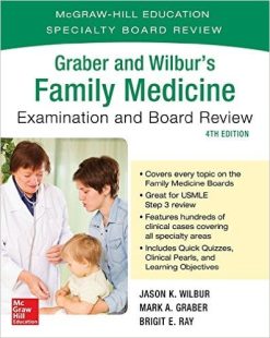 Graber and Wilbur’s Family Medicine Examination and Board Review, 4th Edition – High Quality PDF