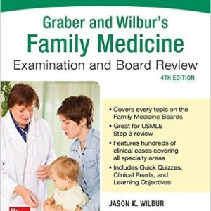 Graber and Wilbur’s Family Medicine Examination and Board Review, 4th Edition – High Quality PDF