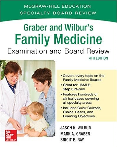 Graber and Wilbur’s Family Medicine Examination and Board Review, 4th Edition – High Quality PDF