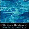 The Oxford Handbook of Obsessive-Compulsive and Related Disorders (Original PDF from Publisher)