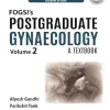 FOGSI’s Postgraduate Gynaecology: A Textbook (Volume 2) (Original PDF from Publisher)
