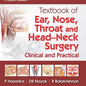 Textbook of ENT and Head and Neck Surgery (Original PDF from Publisher)