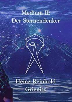 Medium II: Der Sternendenker (German Edition) (EPUB)