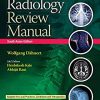 Radiology Review Manual (SAE) (Original PDF from Publisher)