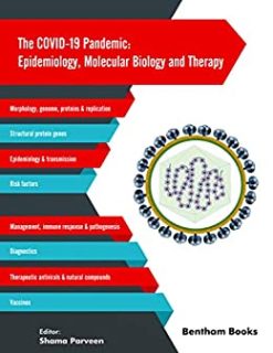 The COVID-19 Pandemic: Epidemiology, Molecular Biology and Therapy (Original PDF from Publisher)
