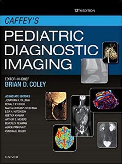 Caffey’s Pediatric Diagnostic Imaging, 13th Edition (Original PDF from Publisher)