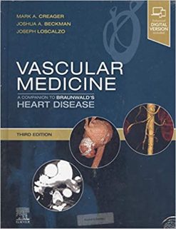 Vascular Medicine: A Companion to Braunwald’s Heart Disease, 3rd Edition (True PDF)