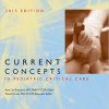 Current Concepts in Pediatric Critical Care 2015 Edition (EPUB)