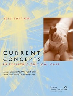 Current Concepts in Pediatric Critical Care 2015 Edition (EPUB)