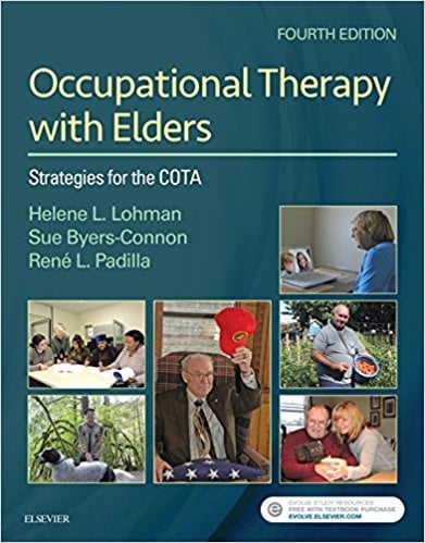 Occupational Therapy with Elders: Strategies for the Occupational Therapy Assistant, 4th Edition (Original PDF from Publisher)