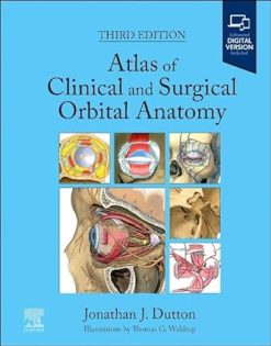 Atlas of Clinical and Surgical Orbital Anatomy, 3rd edition (ePub+Converted PDF)