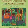 Infants, Children, and Adolescents, 9th Edition (Original PDF from Publisher)