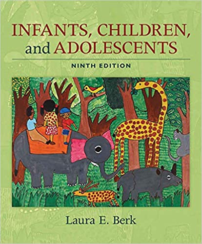 Infants, Children, and Adolescents, 9th Edition (Original PDF from Publisher)