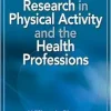 Qualitative Research in Physical Activity and the Health Professions 1st Edition by Pitney, William; Parker, Jenny published by Human Kinetics (Original PDF from Publisher)