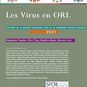 Les Virus en ORL: Rapport SFORL 2021 (Original PDF from Publisher)
