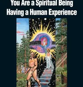You Are a Spiritual Being Having a Human Experience (EPUB)