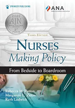 Nurses Making Policy: From Bedside to Boardroom, 3rd Edition (EPUB)