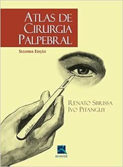 Atlas de Cirurgia Palpebral, 2nd Edition (Original PDF from Publisher)