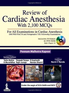 Review of Cardiac Anesthesia With 2,100 MCQs
