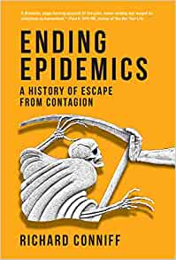 Ending Epidemics: A History of Escape from Contagion (Original PDF from Publisher)