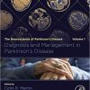 Diagnosis and Management in Parkinson’s Disease: The Neuroscience of Parkinson’s Disease, Volume 1 (Original PDF from Publisher)