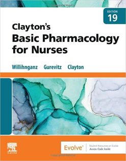 Clayton’s Basic Pharmacology for Nurses, 19th edition (Original PDF from Publisher)