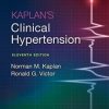Kaplan’s Clinical Hypertension, 11th Edition (Original PDF from Publisher)