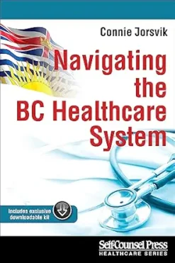 Navigating the BC Healthcare System (Healthcare Series) (EPUB)