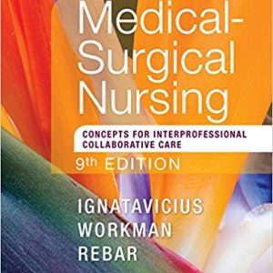 Medical-Surgical Nursing – E-Book: Concepts for Interprofessional Collaborative Care, 9th Edition (EPUB)