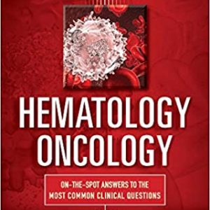 Hematology-Oncology Clinical Questions 1st Edition (Original PDF From Publisher)