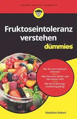 Fruktoseintoleranz für Dummies (German Edition) (EPUB)