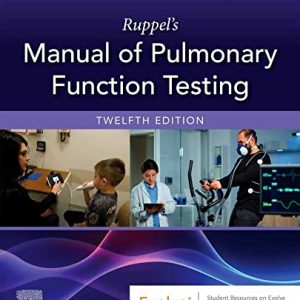 Ruppel’s Manual of Pulmonary Function Testing, 12th edition (Original PDF from Publisher)